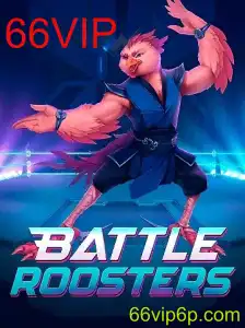 Explorando BattleRoosters: Mergulhe no Mundo do Jogo com o 66VIP