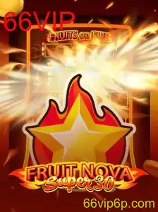 FruitrNovaSupe30: O Guia Completo para o Jogo Inovador